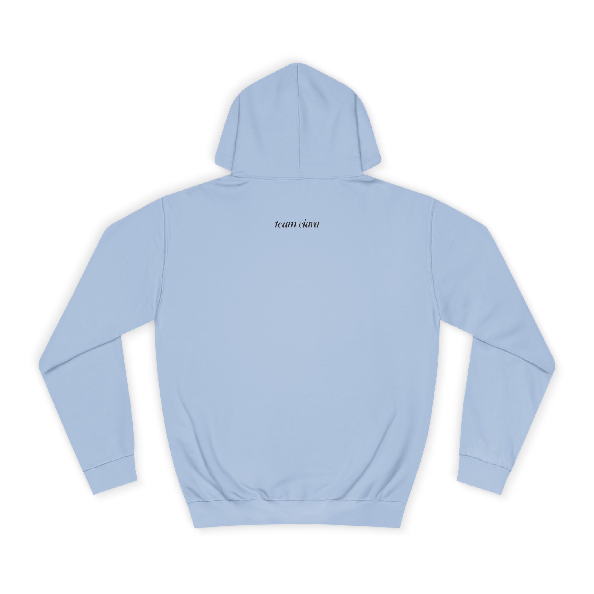 Carl's a Mess Hoodie Sweatshirt Team Ciara