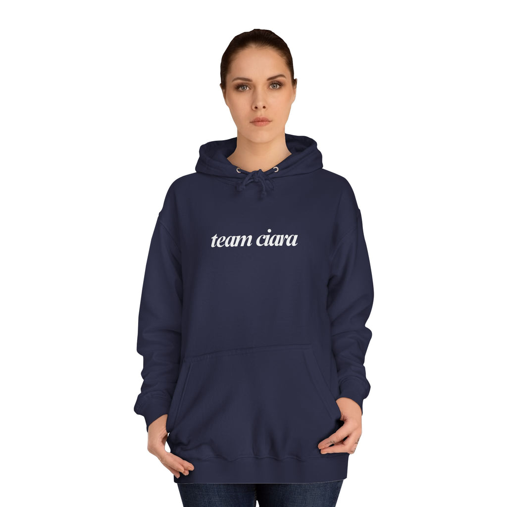 Team Ciara Hoodie Sweatshirt Carl's a Mess