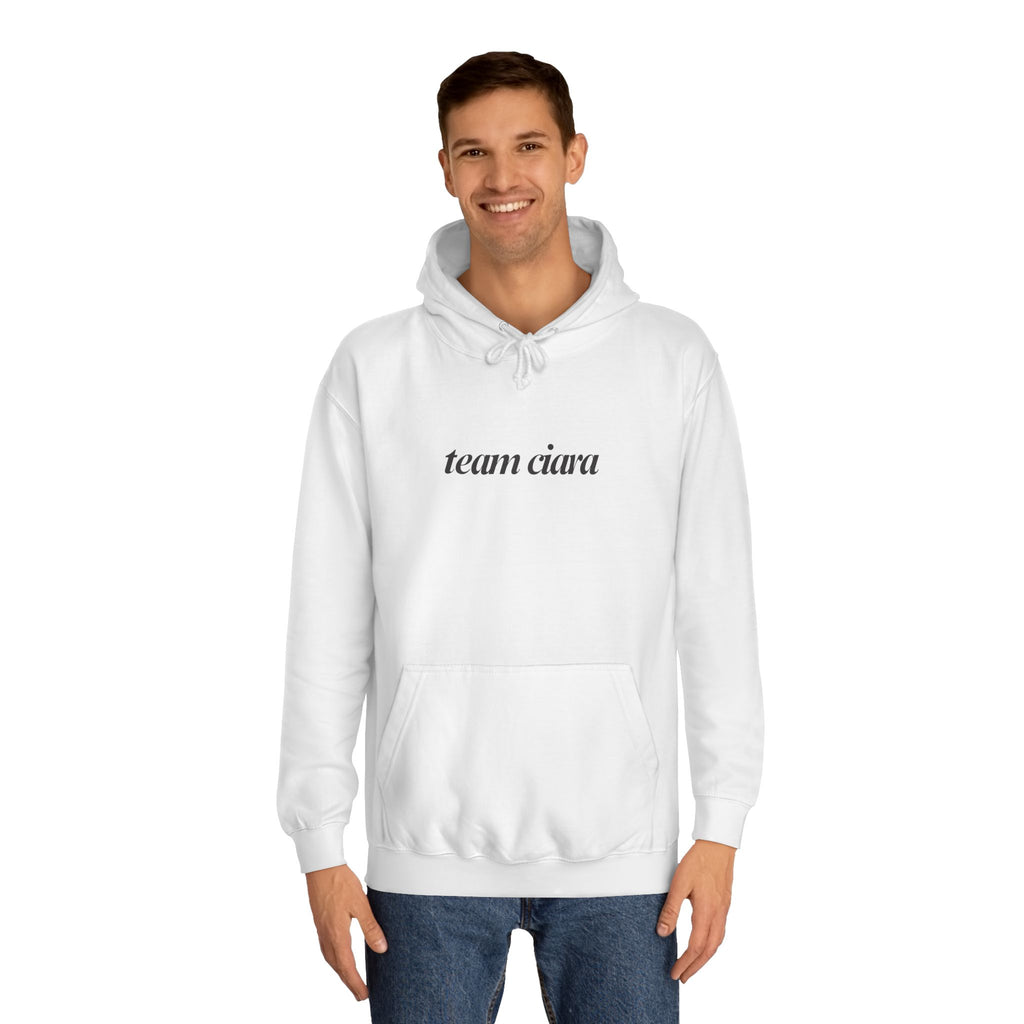 Team Ciara Hoodie Sweatshirt Carl's a Mess