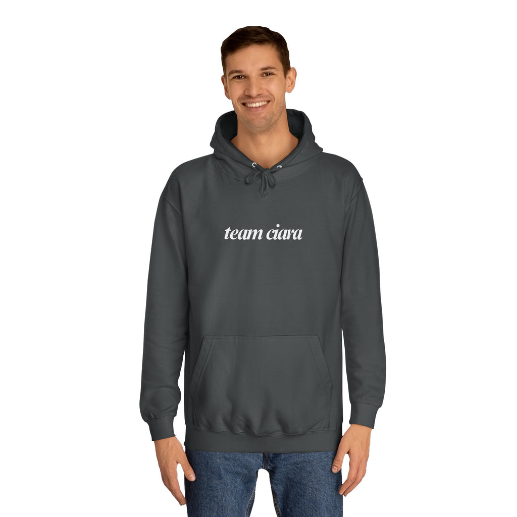Team Ciara Hoodie Sweatshirt Carl's a Mess