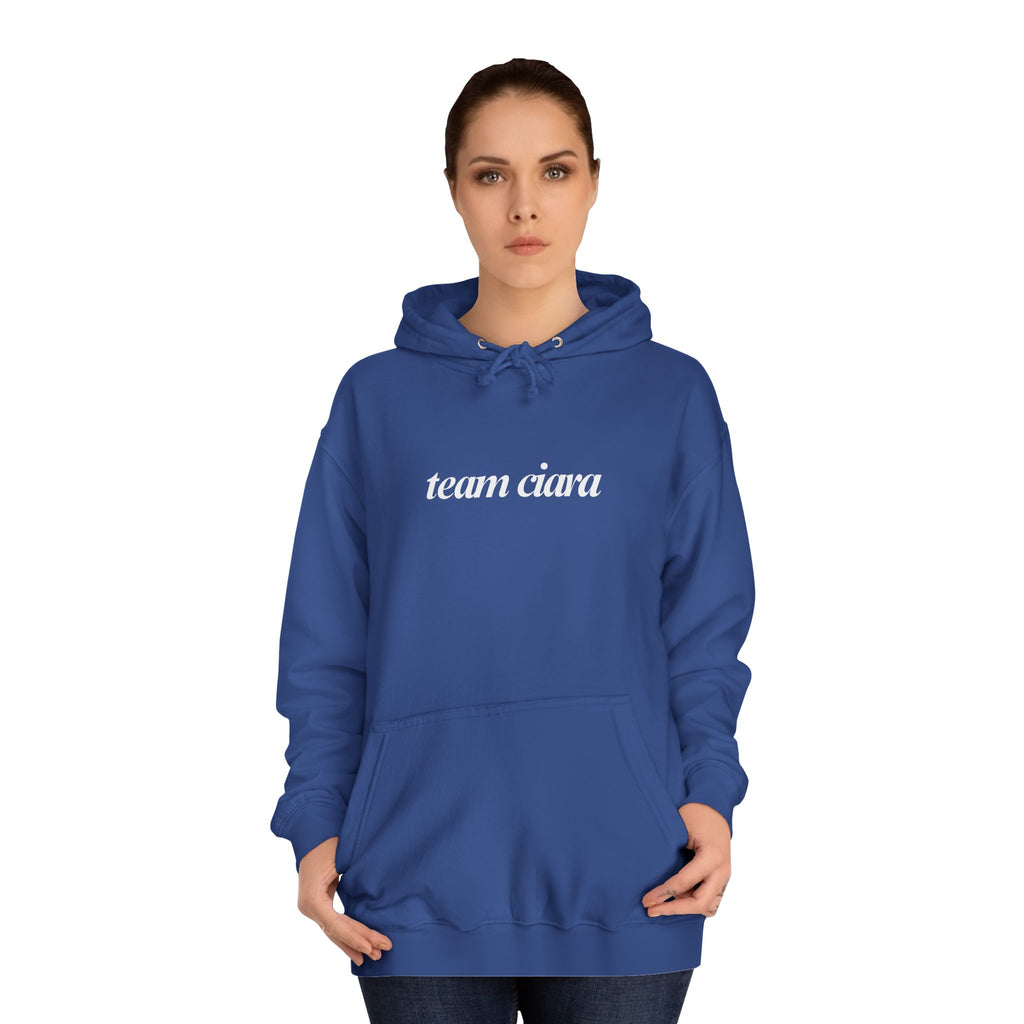 Team Ciara Hoodie Sweatshirt Carl's a Mess