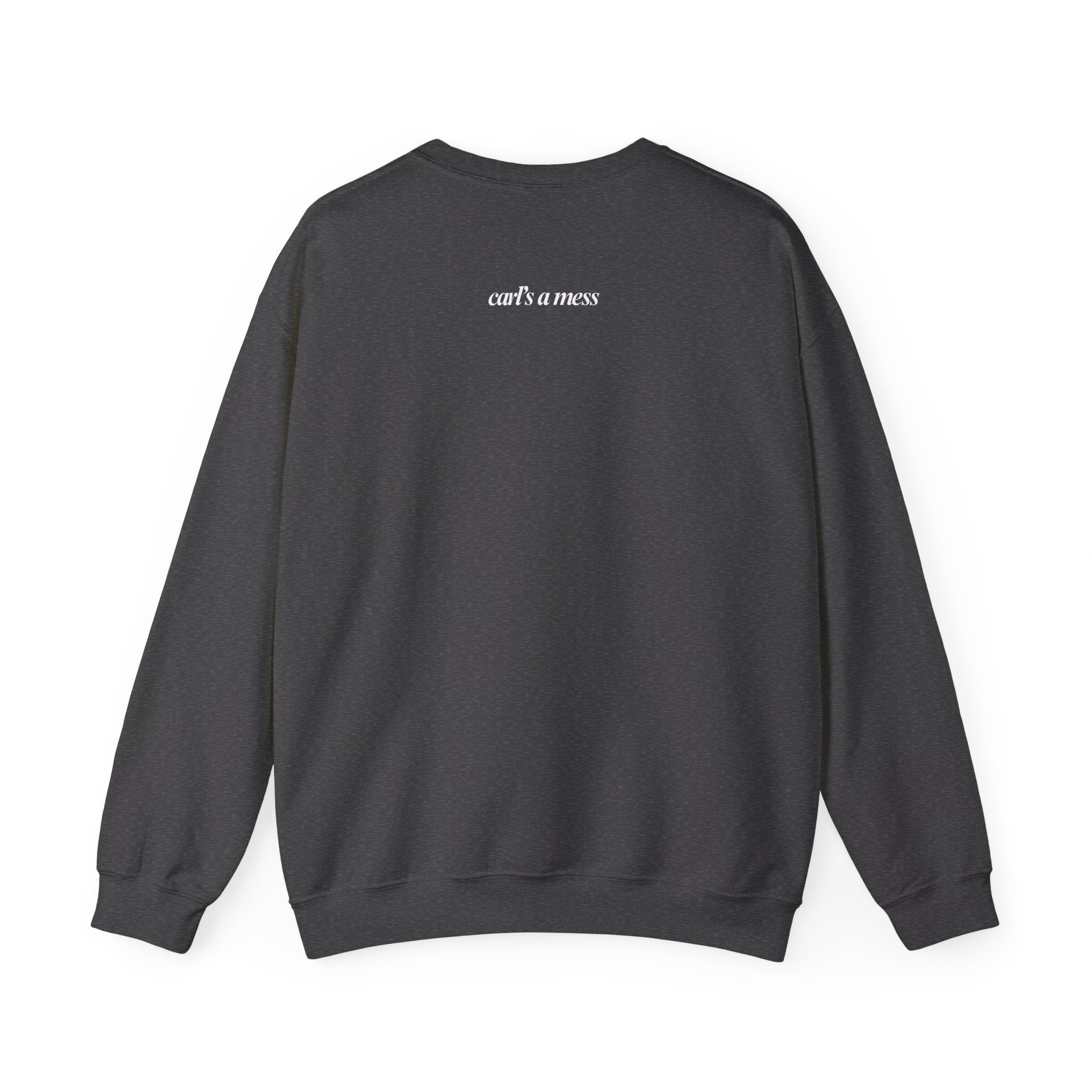 Team Ciara Crewneck Sweatshirt Carl's a Mess