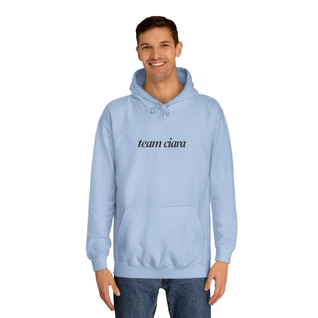 Team Ciara Hoodie Sweatshirt Carl's a Mess