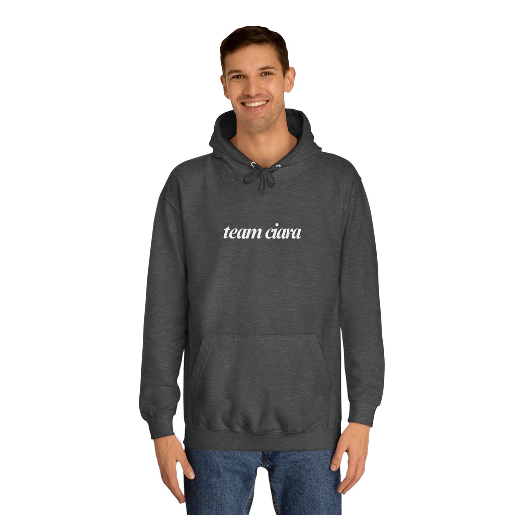 Team Ciara Hoodie Sweatshirt Carl's a Mess